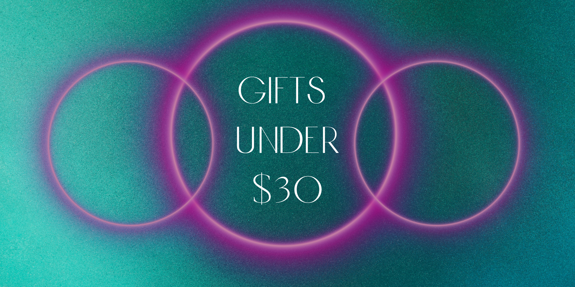 Gifts Under $30