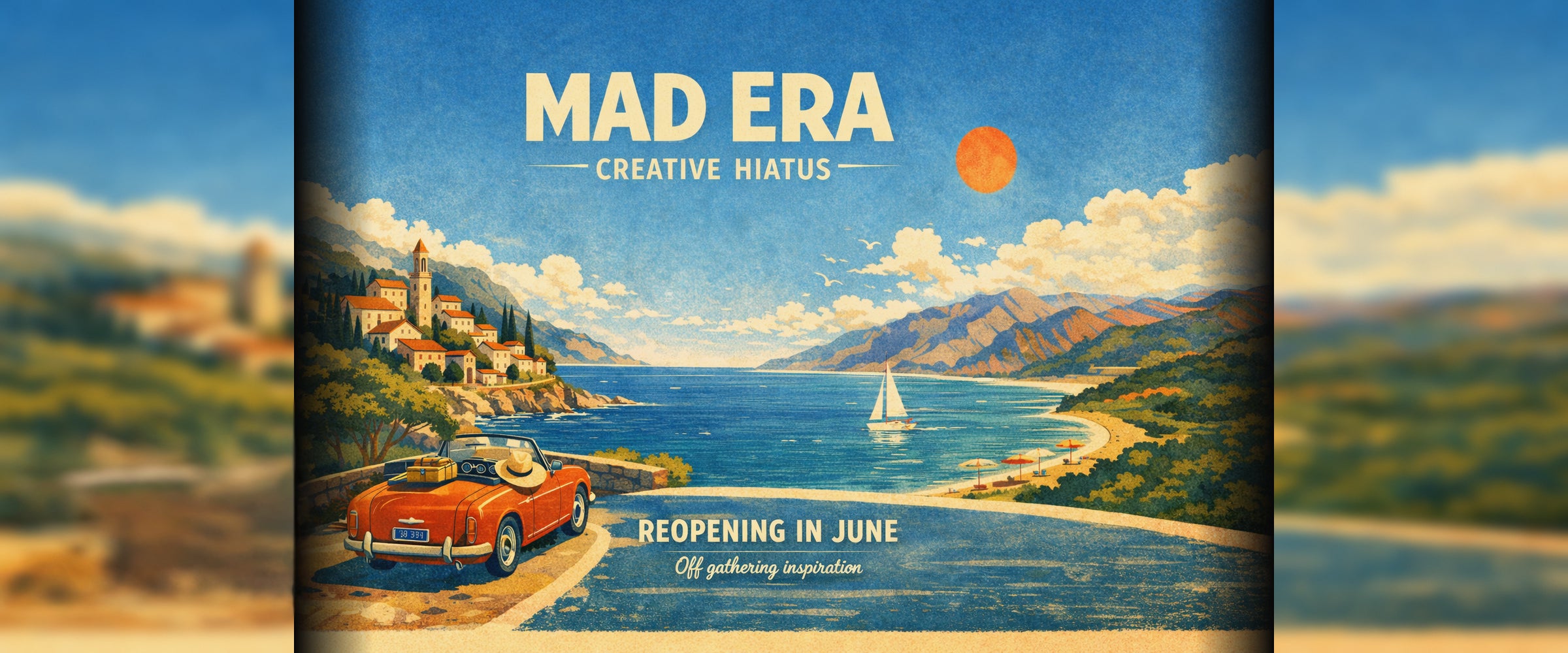 Mad Era Design studio sign saying we are on a creative hiatus until June 